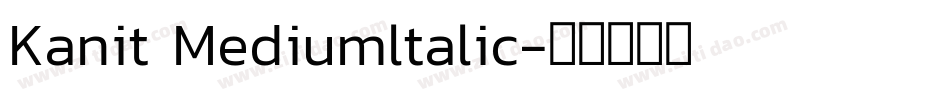 Kanit Mediumltalic字体转换